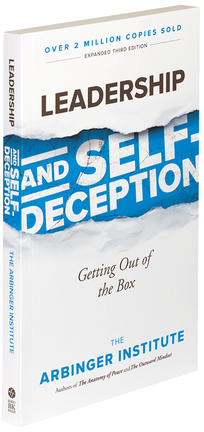 Arbinger's bestselling book, Leadership and Self-Deception